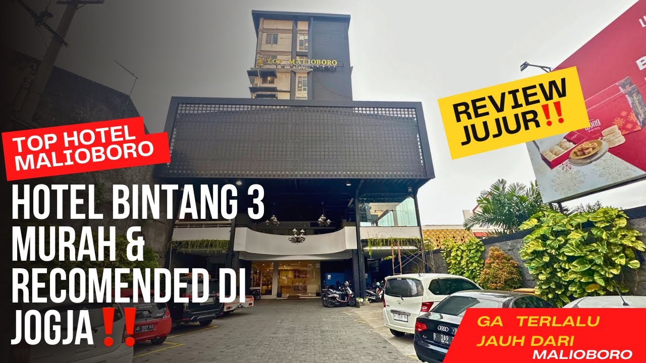 REVIEW TOP HOTEL MALIOBORO ‼️HOTEL BINTANG TIGA YANG MURAH & RECOMMENDED DI JOGJAKARTA
