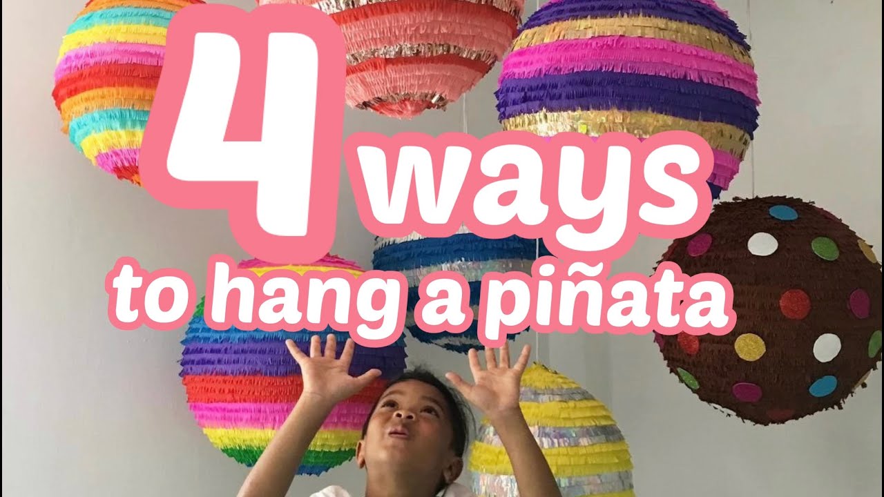 How To Hang A Pinata Without A Tree Or Fence