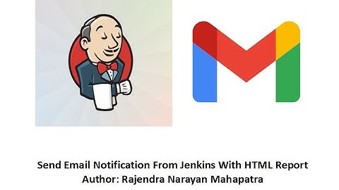 Send Email Notification From Jenkins With HTML Report