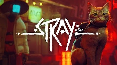 STRAY Gameplay Walkthrough Part 1 FULL GAME 4K 60FPS PC No Commentary #stray #gameplay #walkthrough