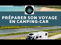 Prparer son voyage en campingcar  bonne ou mauvaise ide 