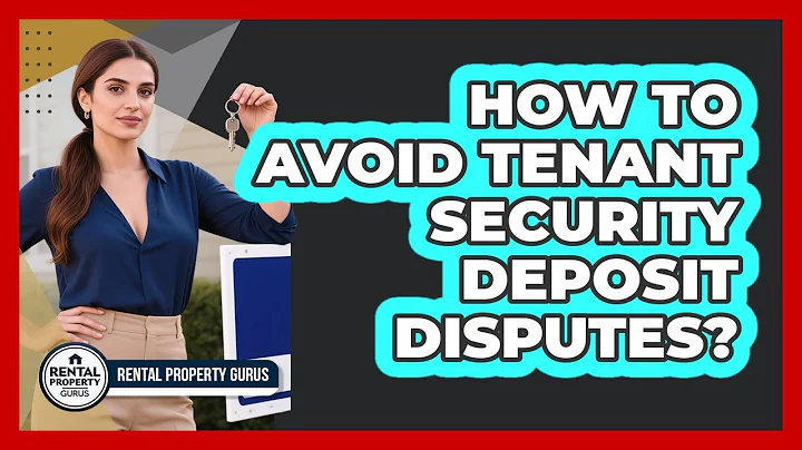 How To Avoid Tenant Security Deposit Disputes? - Rental Property Gurus