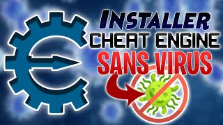[TUTO FR] Installer Cheat Engine sans Virus !