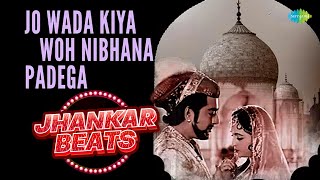 Jo Wada Kiya Woh Nibhana Padega Taj Mahal Mohammed Rafi Lata Mangeshkar Old Hindi Love Song
