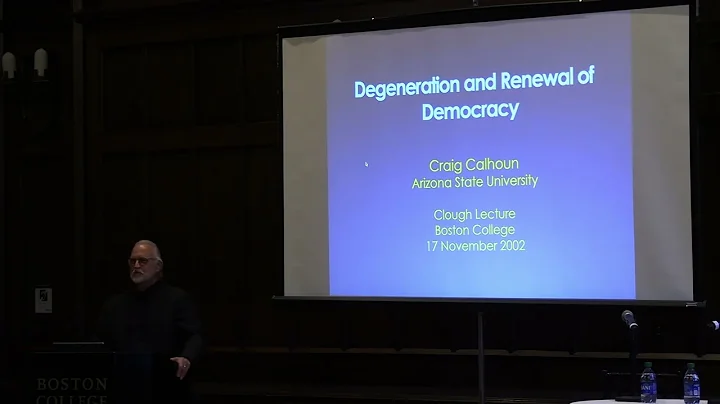 "Degenerations of Democracy: A Clough Distinguishe...