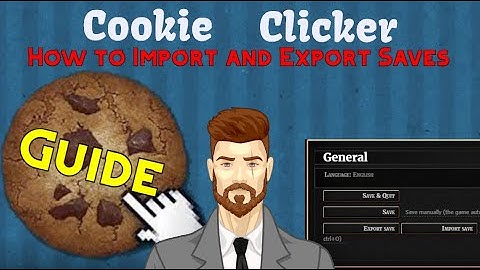 How to Import and export your save on Cookie Clicker from the browser to the steam edition