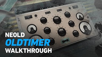 NEOLD OLDTIMER - Walkthrough | Plugin Alliance