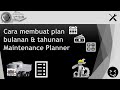 Membuat budget tahunan Maintenance Planner , Mudah banget !!!!!
