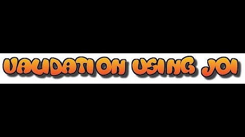 JOI or @hapi/JOI Validation in NodeJS (Urdu & Hindi)