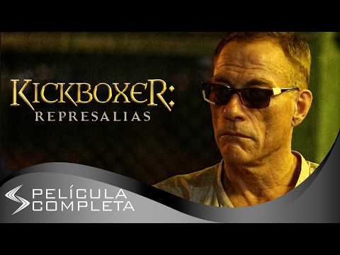 Kickboxer: Represalias (2018) · Películas En Español
