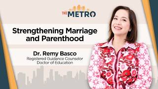 Strengthening Marriage and Parenthood | The METRO