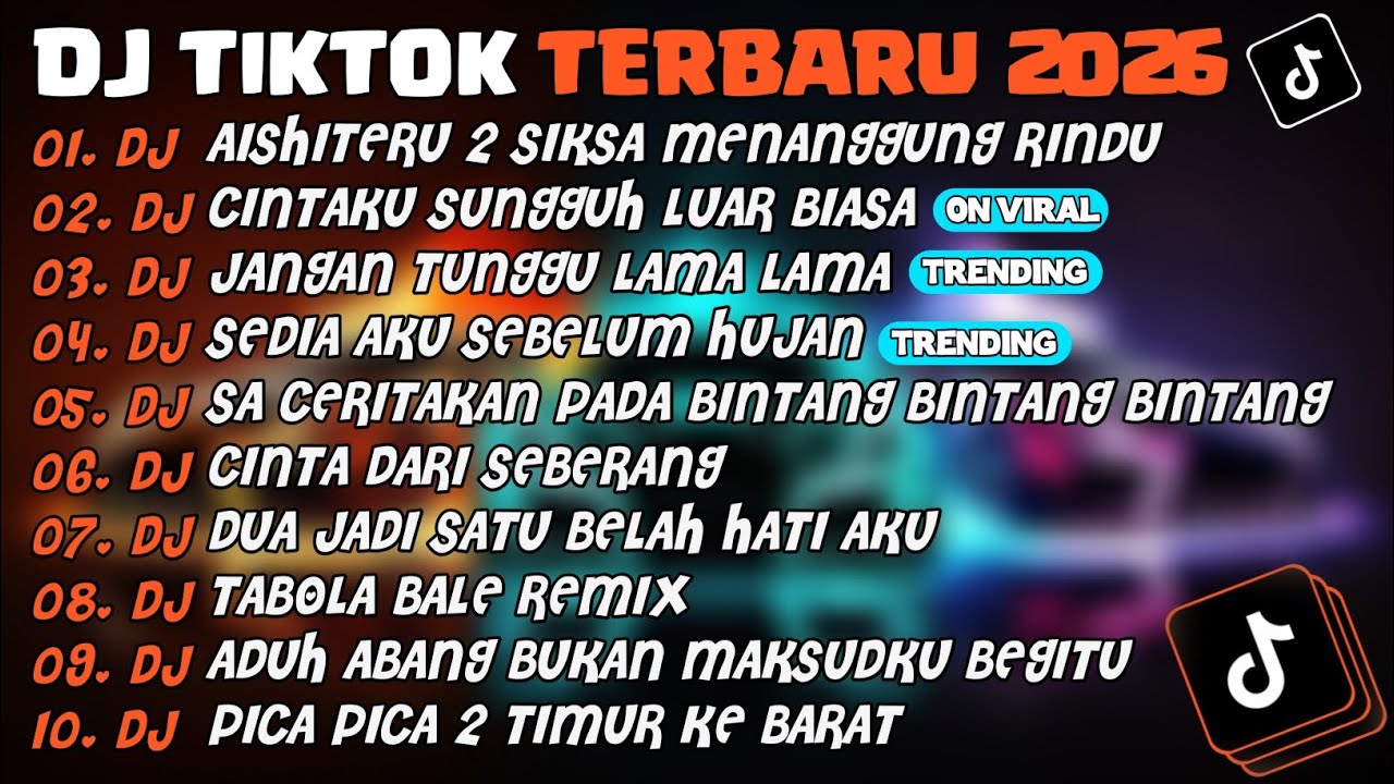 DJ TIKTOK TERBARU 2026🎵DJ AISHITERU 2 SIKSA MENANGGUNG RINDU🎵DJ CINTAKU SUNGGUH LUARBIASA🎵FULL ALBUM