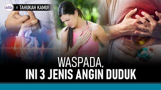 Jenis-jenis Angin Duduk dan Penyebabnya | Hidup Sehat tvOne