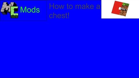 Mcreator Minecraft tutorial - How to make a chest!