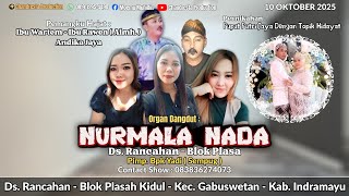 🔴Live Organ Dangdut Nurmala Nada | Dalam Rangka Pernikahan Puput Putri Jaya Dengan Topik Hidayat