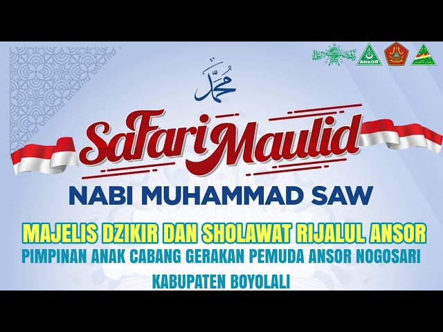 SAFARI MAULID || MDS RIJALUL ANSOR PAC GP ANSOR NOGOSARI class=