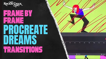Procreate Dreams Easy Tutorial for Beginners: Creative Frame by Frame Transitions