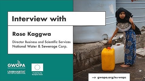 EU-WOP Programme: Interview with Rose Kaggwa, NWSC Uganda