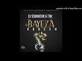 DJ Sdunkero x TDK ft Rodeen G Black - Bayeza