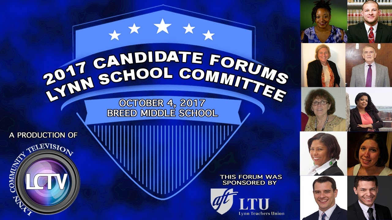Lynn School Committee Public Education forum Sponsored by LTU