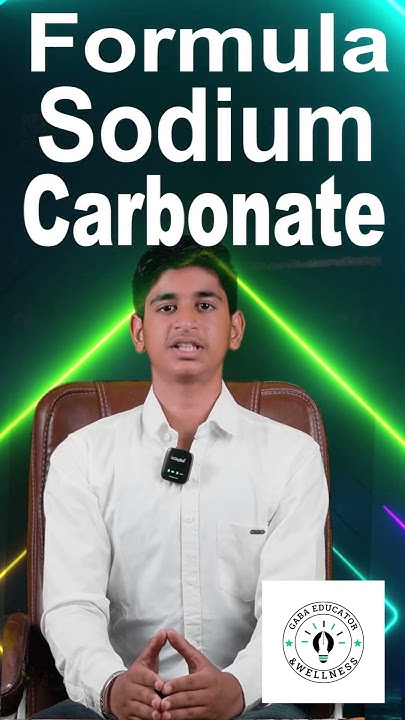 chemical-formula-of-sodium-carbonate-basicelements-physicschemistry