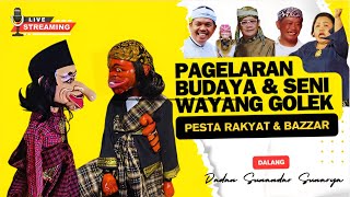 LIVE...PAGELARAN BUDAYA & SENI WAYANG GOLEK ||  DADAN SUNANDAR SUNARYA, KDM, OHANG, CEU POPON