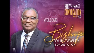 Holy Convocation 2023: August 6 | Bishop L. Colin Cawley