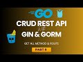 08. CRUD API WITH GO GIN GORM - GET ALL METHOD & ROUTE