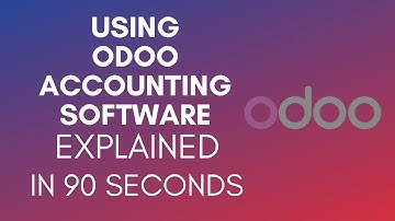 How To Use Odoo Accounting Software? (2024)