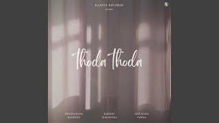 Thoda Thoda (feat. Priyangbada Banerjee \u0026 Shivahari Varma)