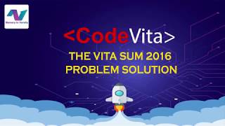 Vita Sum Problem Solution |TCS CodeVita | Competitive Programming Tutorial | Hindi