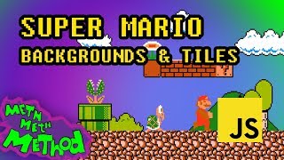 Code Super Mario in JS (Ep 1) - Backgrounds & Tiles