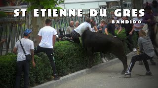 ST ETIENNE DU GRES Bandido 09-06-2023 🌞