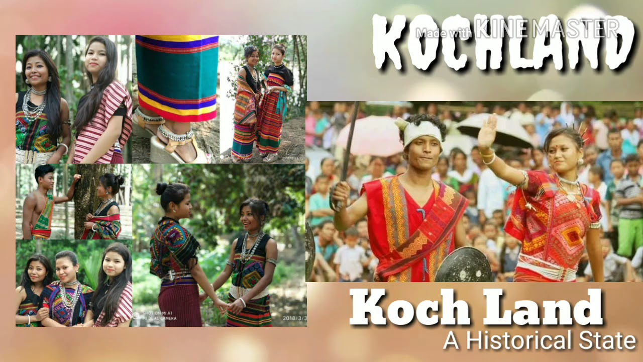 Boisagane Pidan Laichak Koch Song Koch Language Koch HistoryKoch KingdomKoch Kamata