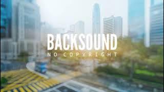 BACKSOUND Musik buat promosi | by Infraction (No Copyright)