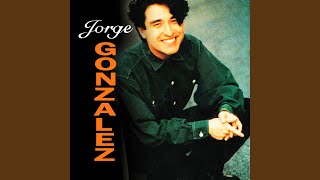 Video thumbnail of "Jorge González - Hombre"