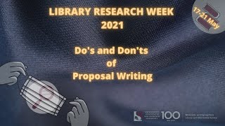 Research Week 2021: The do’s and don’ts of proposal writing