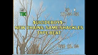 *SOLD* $UICIDEBOY$ - New Chains, Same Shackles TYPE BEAT // $uicideboy$ Type Beat 2024