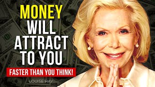 Money Will Attract to You Faster Than You Think! - Louise Hay screenshot 3