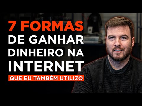 7 FORMAS DE GANHAR DINHEIRO NA INTERNET