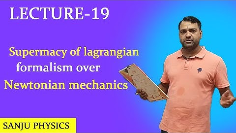 CLASSICAL MECHANICS l Lagrangian Vs Newtonian mechanics l MSc l BSc l NET-JRF l GATE l UPSC l JAM l