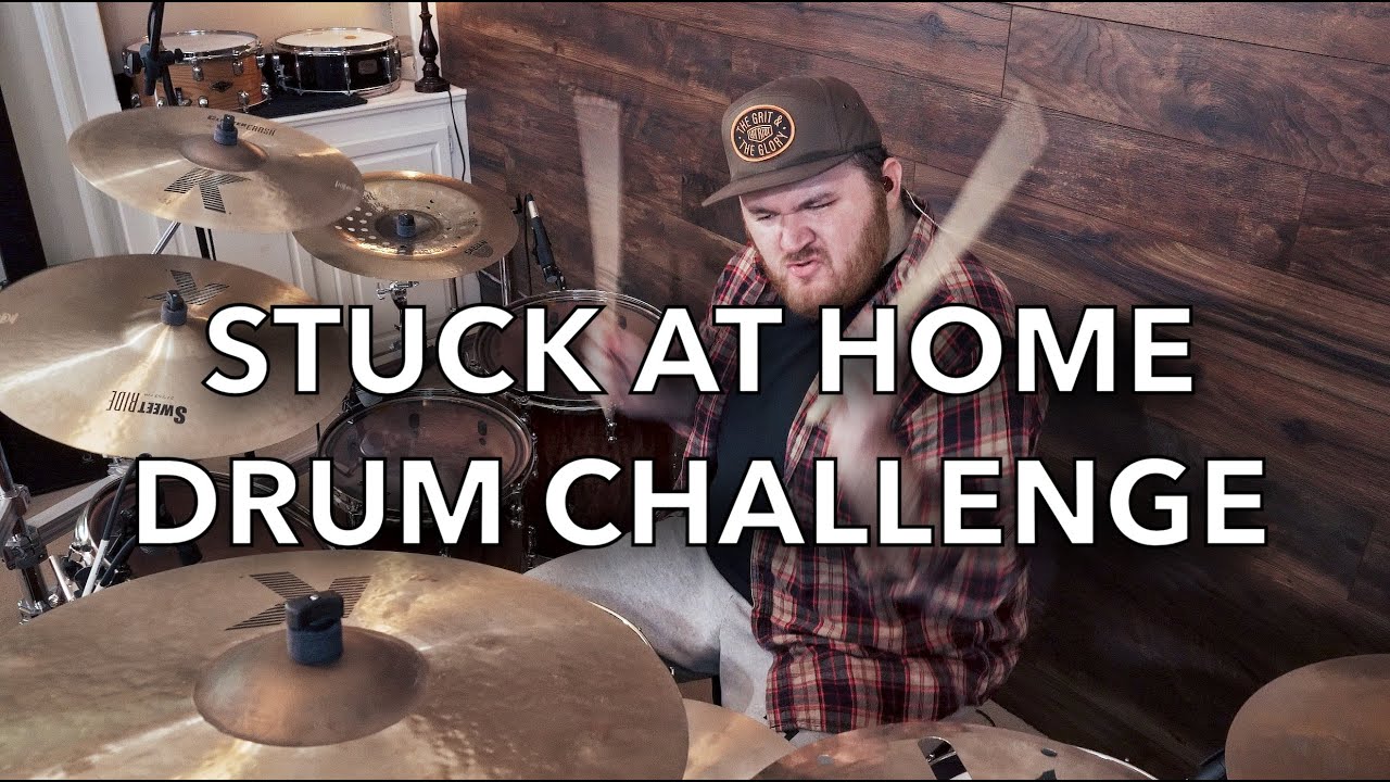 DRUM CHALLENGE Stuck At Home Drum Challenge issued by COOP3RDRUMM3R