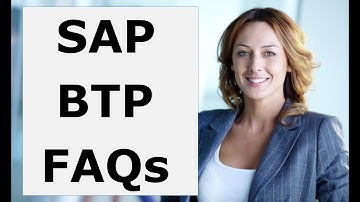 SAP BTP Interview  Question & Answers