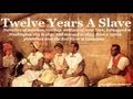 TWELVE YEARS A SLAVE by Solomon Northup - FULL AudioBook 🎧📖 | Greatest🌟AudioBooks 12