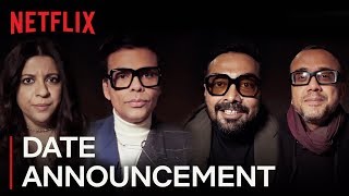 Ghost Stories | Date Announcement | Netflix India