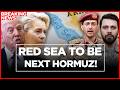 RED SEA WAR: EU Flags High Risk As Houthi's Enter War, Fires 'Ballistics' on Israel | US-Iran War
