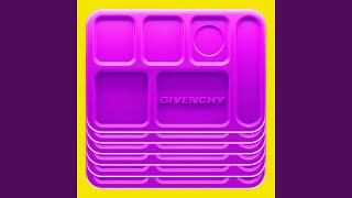 Givenchy - Chiddy Bang