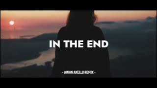 Download lagu DJ FUNKYNIGHT! IN THE END REMIX ( Awan Axello )