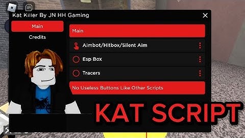 KAT SCRIPT PASTEBIN MOBILE/PC OP
