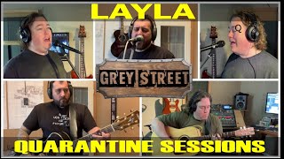 Layla (Eric Clapton) performed by Grey Street - Session 001